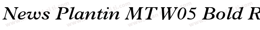 News Plantin MT W05 Bold Regula字体转换